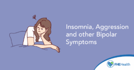 Insomnia, Aggression and other Bipolar Symptoms