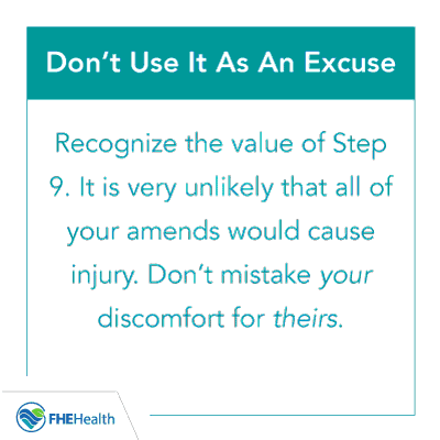 Don't avoid making amends as an excuse