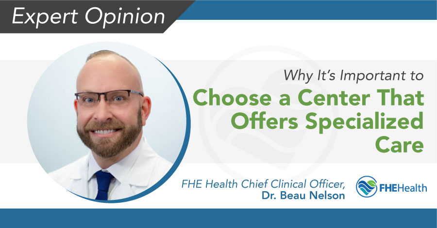 Choosing Specialized Care