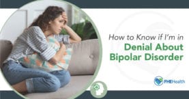 Denial about Bipolar