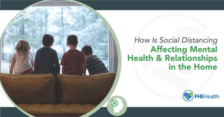 How Social Distancing is Affecting Mental Health