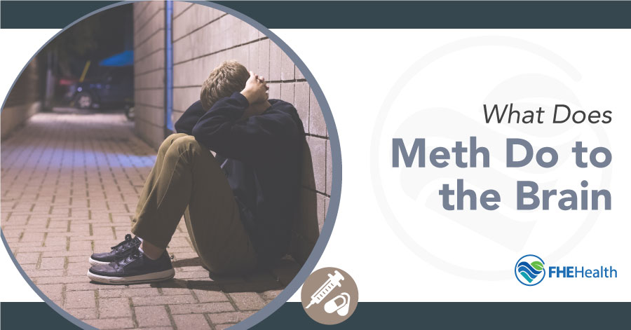 What Does Meth Do to the Brain? Short & Long-term Effects