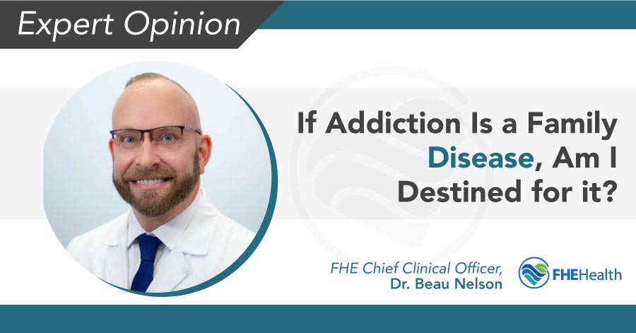 Family Disease of Addiction - Destined