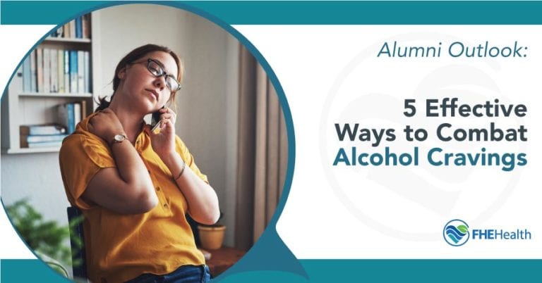 5 Effective Ways to Fight Alcohol Cravings | FHE Health