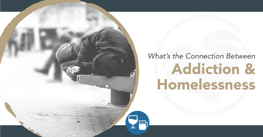 The link between addiction and homelessness
