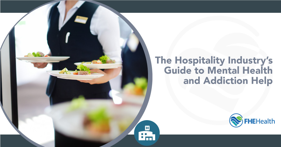 Hospitality Guide to Mental Health and Addiction