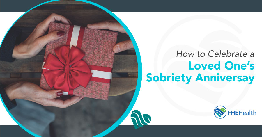 Celebrating Sobriety: Honoring a Loved One's Anniversary