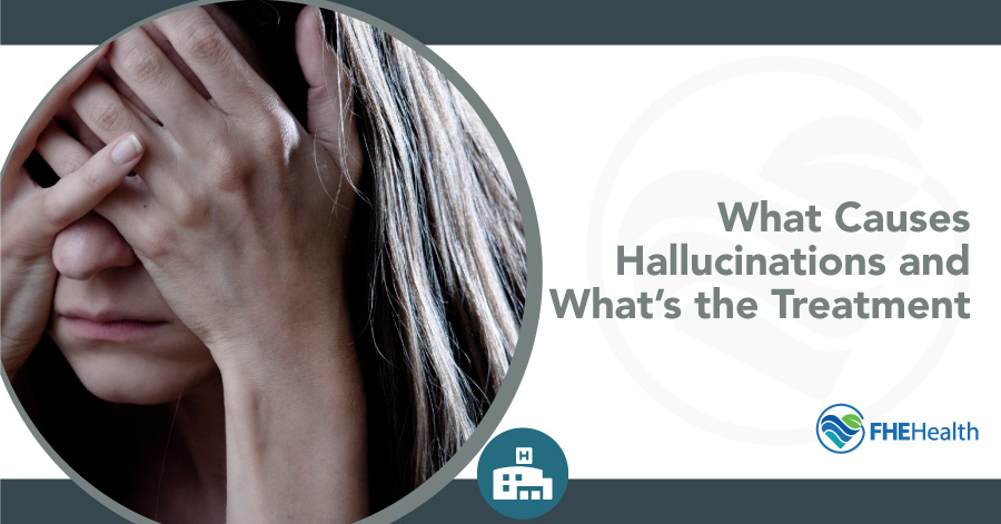 Hallucinations and it's treatment