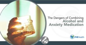 Mixing Danger: The Hazards of Alcohol and Anxiety Medication