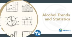 Alcohol Trends and Statistics