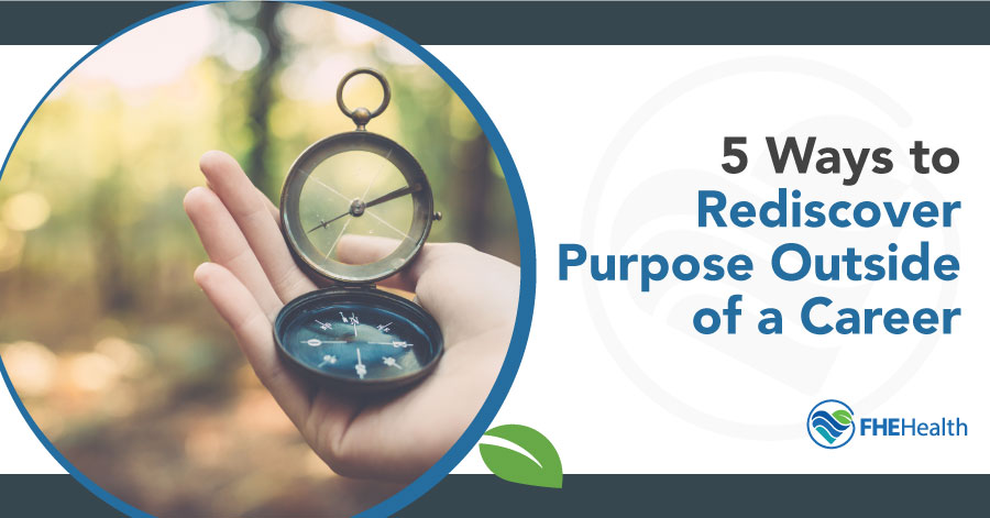 Rediscovering purpose outside of work