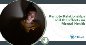 Remote Relationships in Mental Health