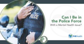 Police force with mental health issue