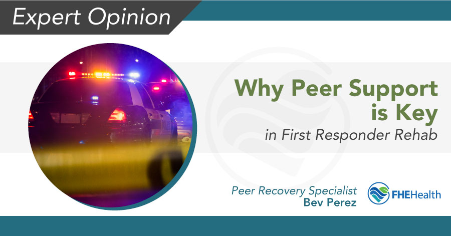 Why peer support is key for first responders