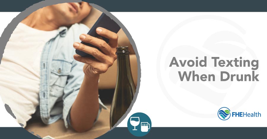 Avoid texting when drunk