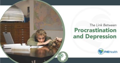 The Link between Procrastination and Depression - FHE Health | FHE Health
