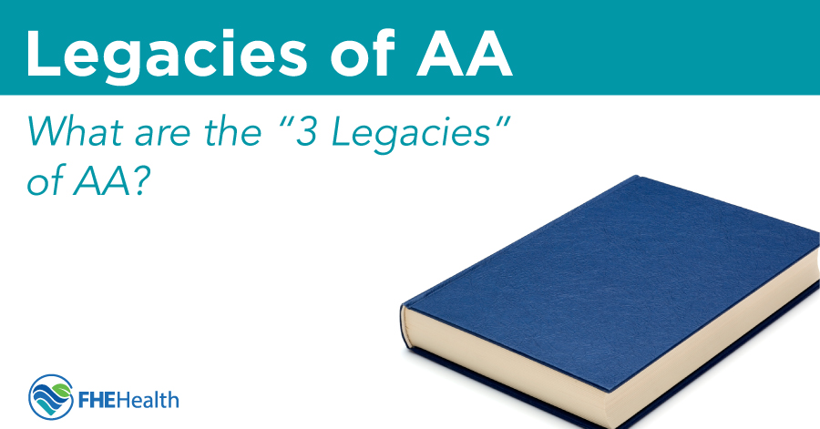 What are the 3 legacies of AA