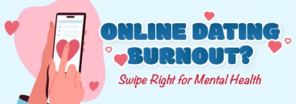 Online Dating Burnout