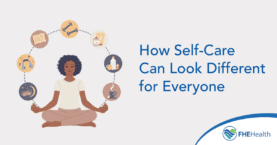 How Self-Care Can look different for everyone