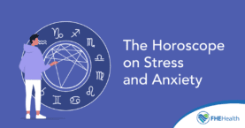 What's Your Sign? Horoscope on Stress and Anxiety