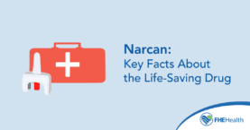 Narcan - Facts about the life saving drug