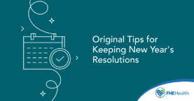 Tips for Keeping Your New Years Resolution