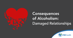 How alcoholism damages relationships