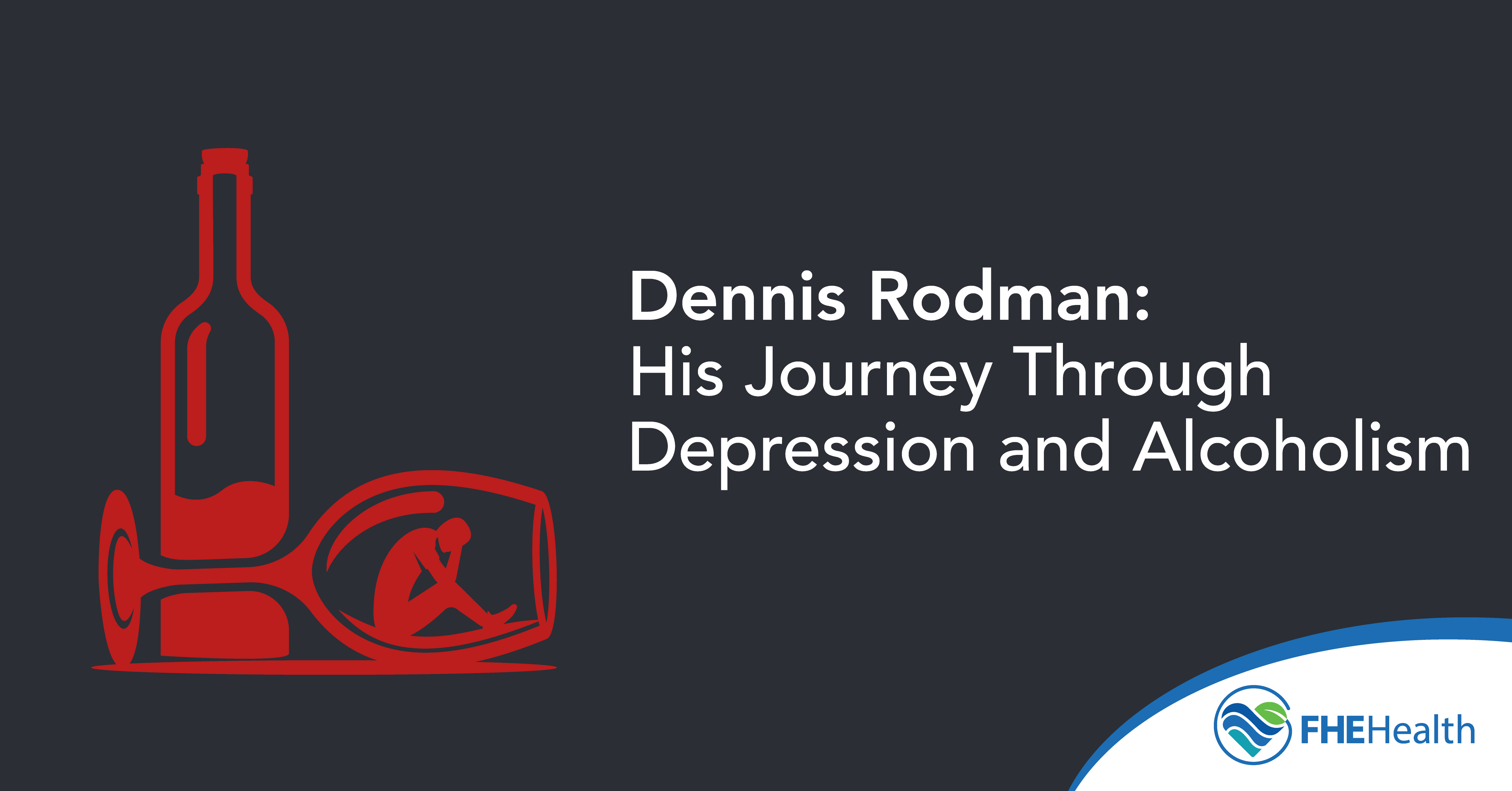 Dennis Rodman - Journey through depression