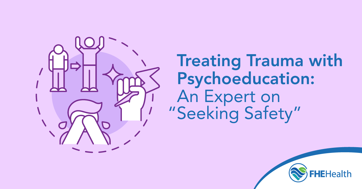How trauma is treated with psychoeducation