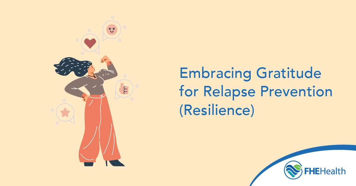 How to embrace gratitude in recovery