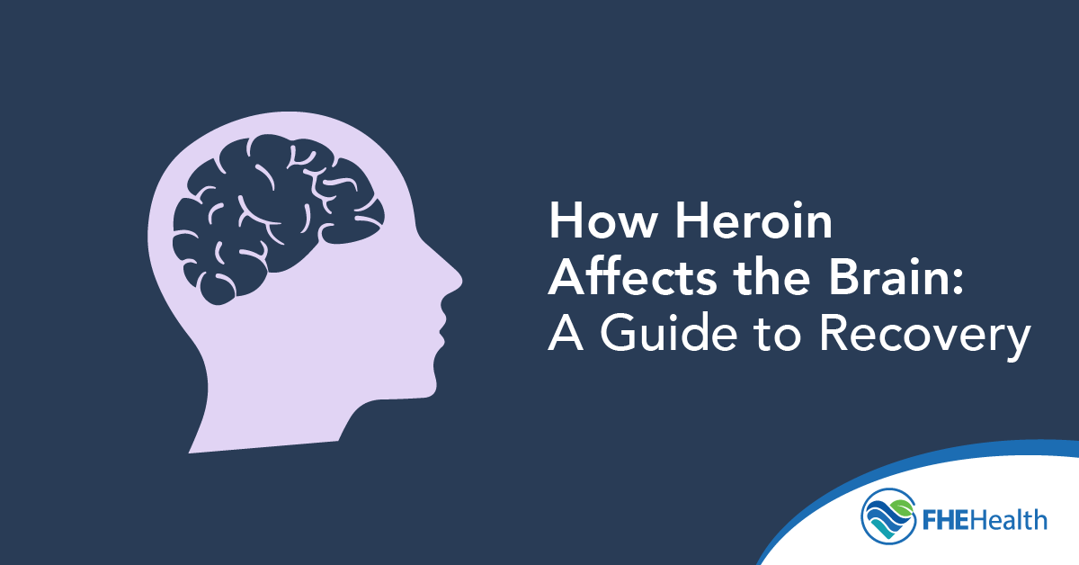 How Heroin Affects the Brain and can it recover