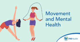 Utilizing Movement in Mental Health