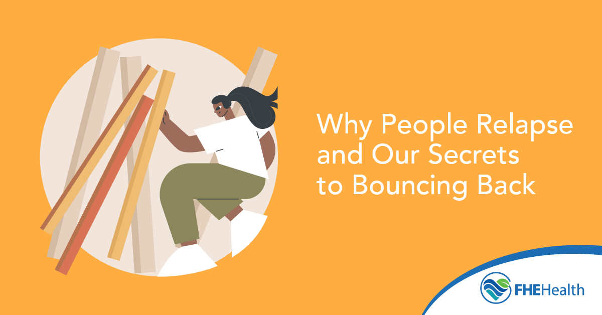 Why people relapse and how to bounce back