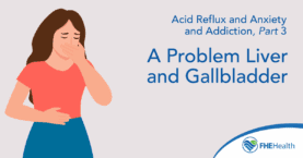 Problem liver and gallbladder