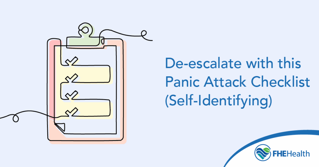 De-escalate with this Panic Attack Checklist | FHE Health