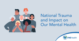 How national trauma impacts our mental health